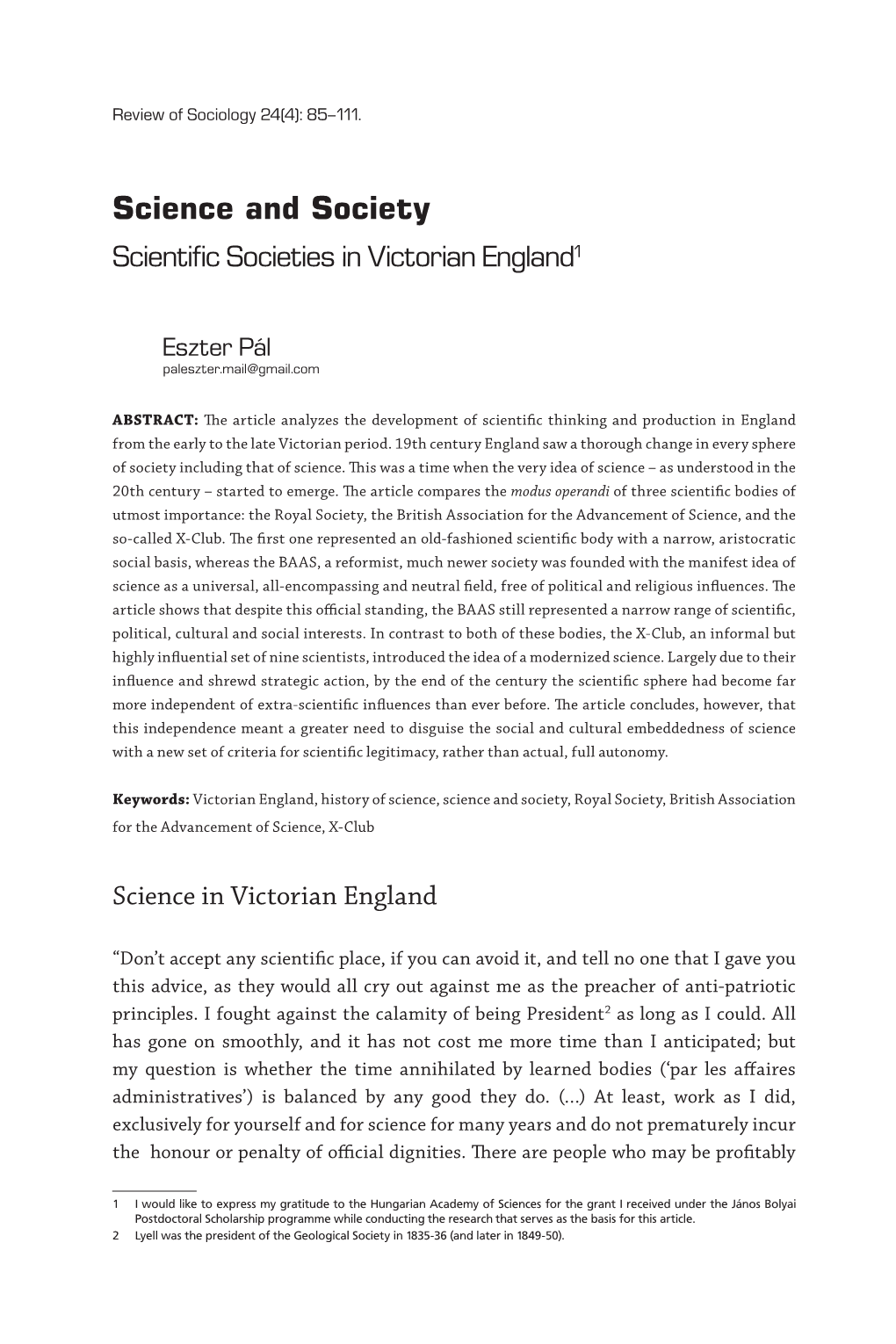 Science and Society Scientific Societies in Victorian England1