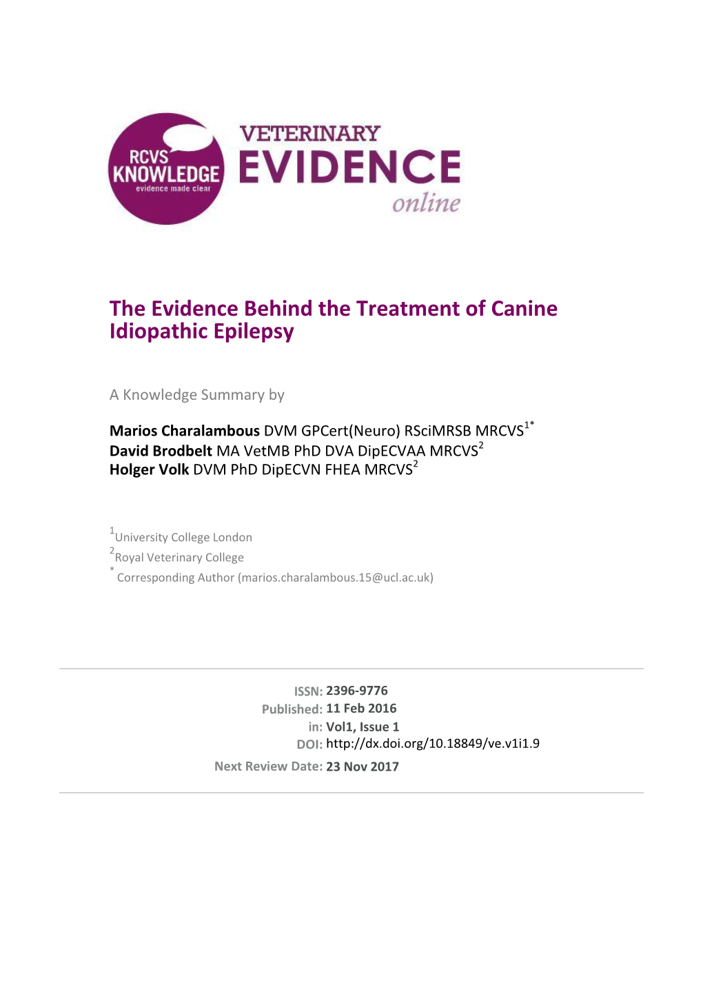 The Evidence Behind the Treatment of Canine Idiopathic Epilepsy