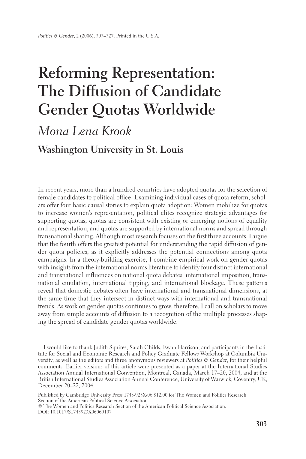 Reforming Representation: the Diffusion of Candidate Gender Quotas Worldwide Mona Lena Krook Washington University in St