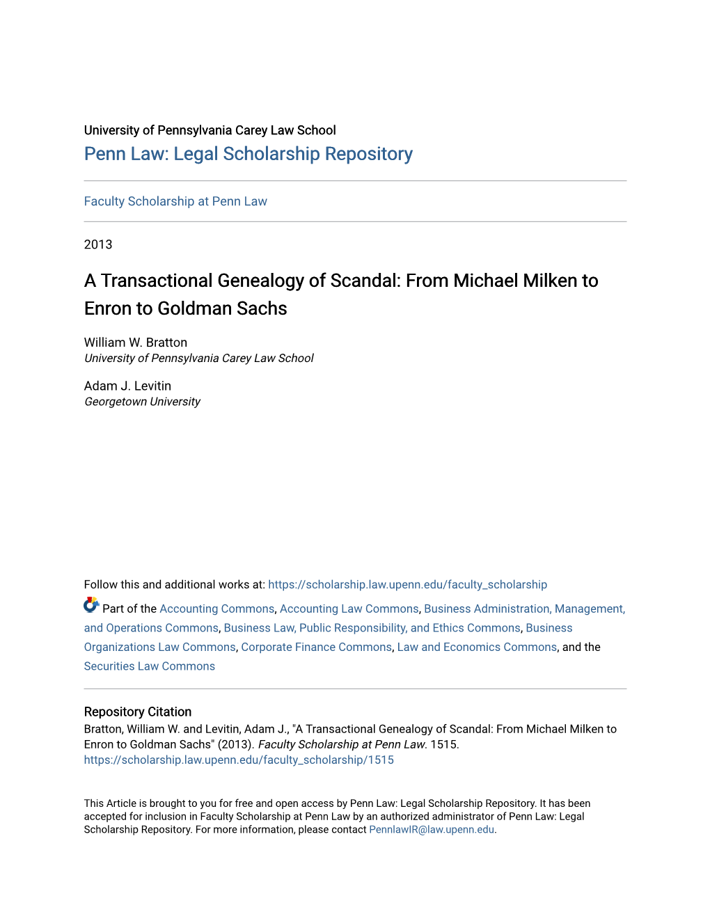 A Transactional Genealogy of Scandal: from Michael Milken to Enron to Goldman Sachs