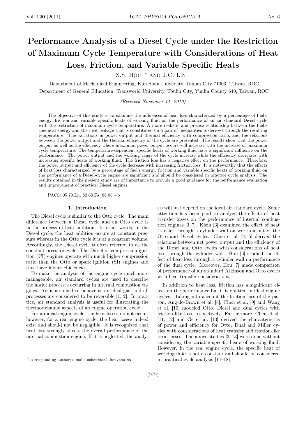 Performance Analysis of a Diesel Cycle Under the Restriction of Maximum Cycle Temperature with Considerations of Heat Loss, Friction, and Variable Speciﬁc Heats S.S