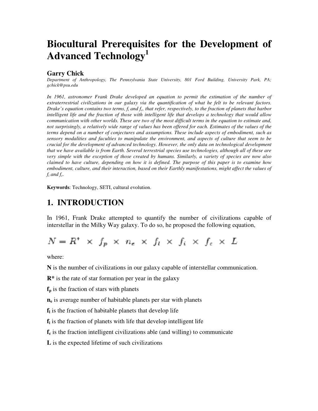 Biocultural Prerequisites for the Development of Advanced Technology 1