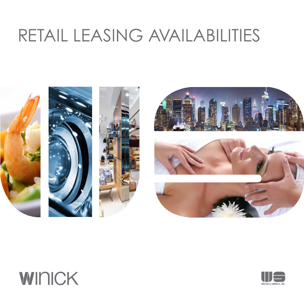 Retail Leasing Availabilities Table of Contents