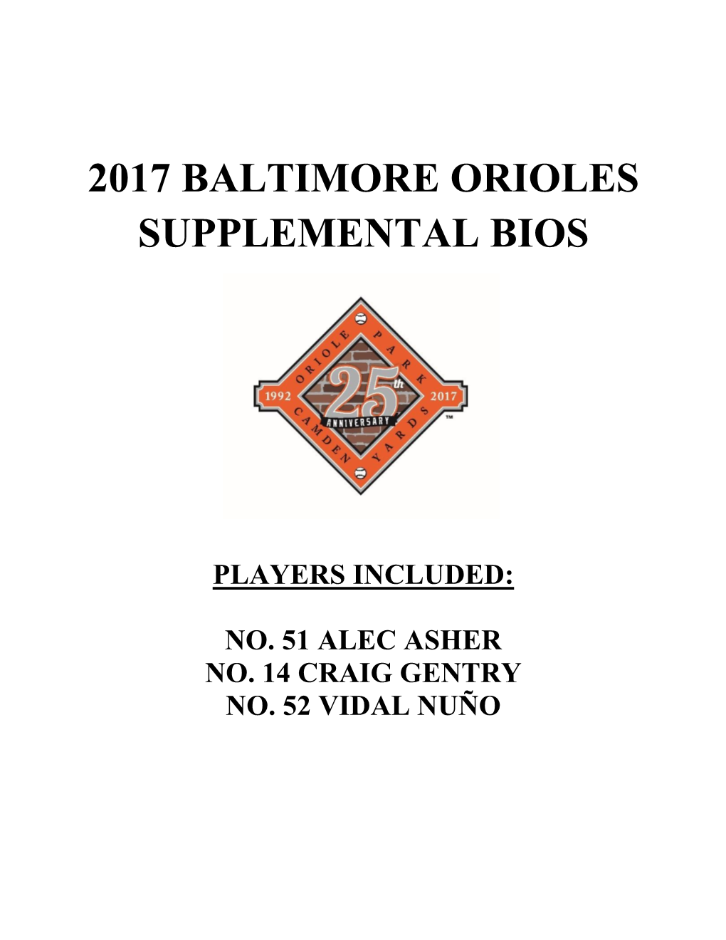 2017 Baltimore Orioles Supplemental Bios