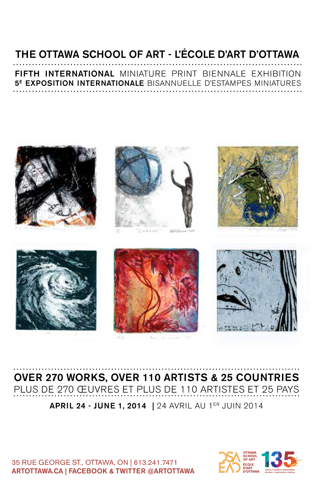 Over 270 Works, Over 110 Artists & 25 Countries the Ottawa School Of