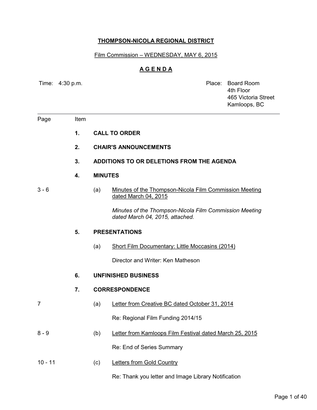 Thompson-Nicola Regional District Film Commission Minutes Regular Meeting - Wednesday, March 4, 2015