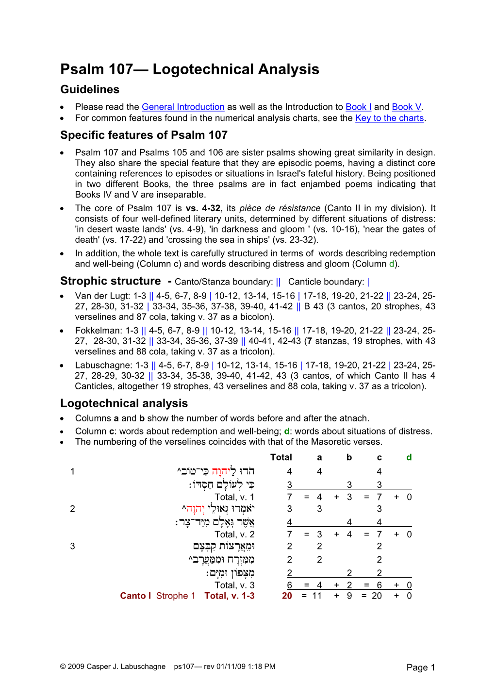 Psalm 107— Logotechnical Analysis Guidelines • Please Read the General Introduction As Well As the Introduction to Book I and Book V