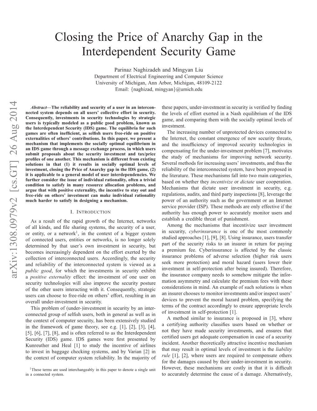 Closing the Price of Anarchy Gap in the Interdependent Security Game