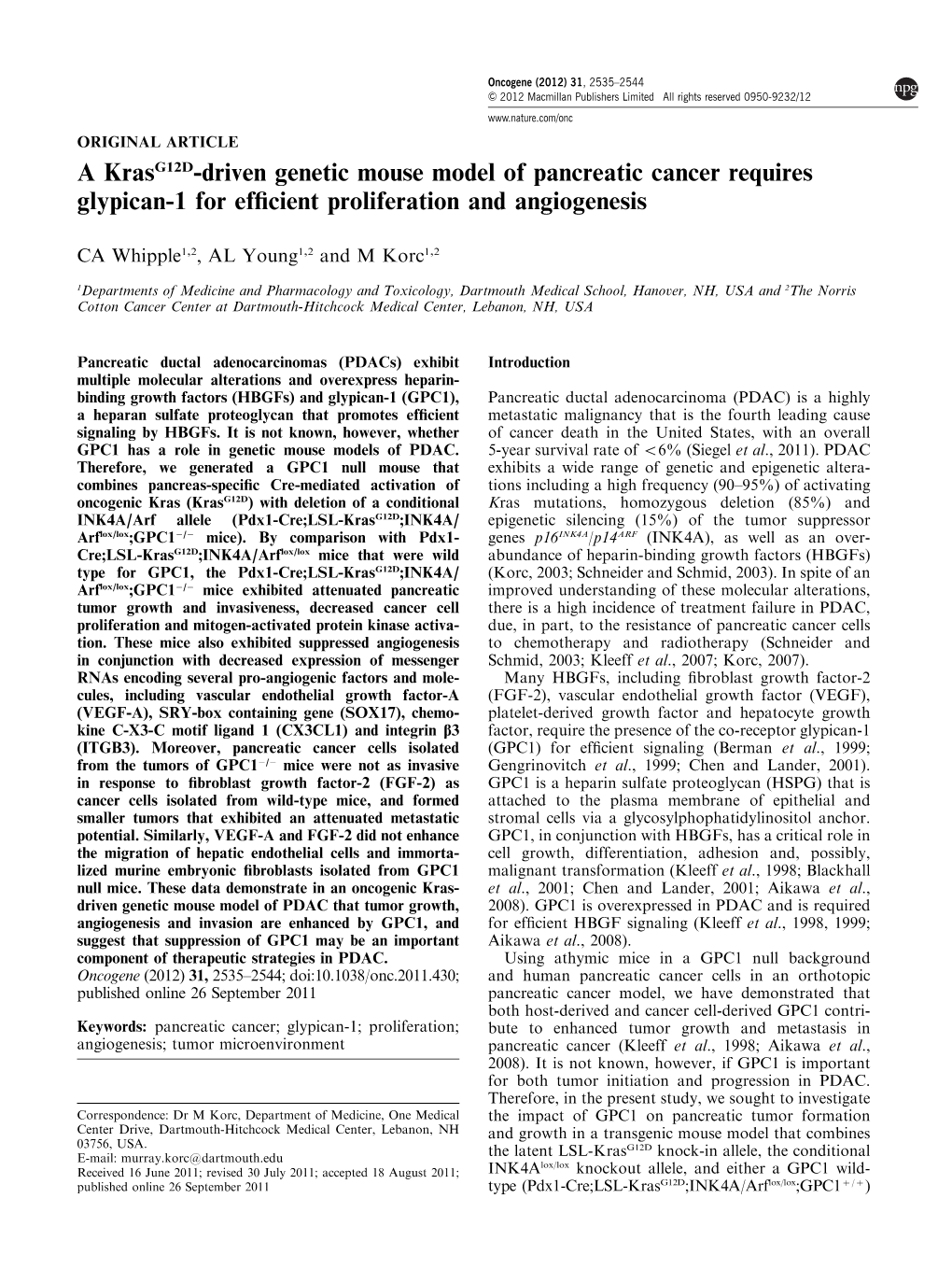 A Krasg12d-Driven Genetic Mouse Model of Pancreatic Cancer Requires Glypican-1 for Efﬁcient Proliferation and Angiogenesis