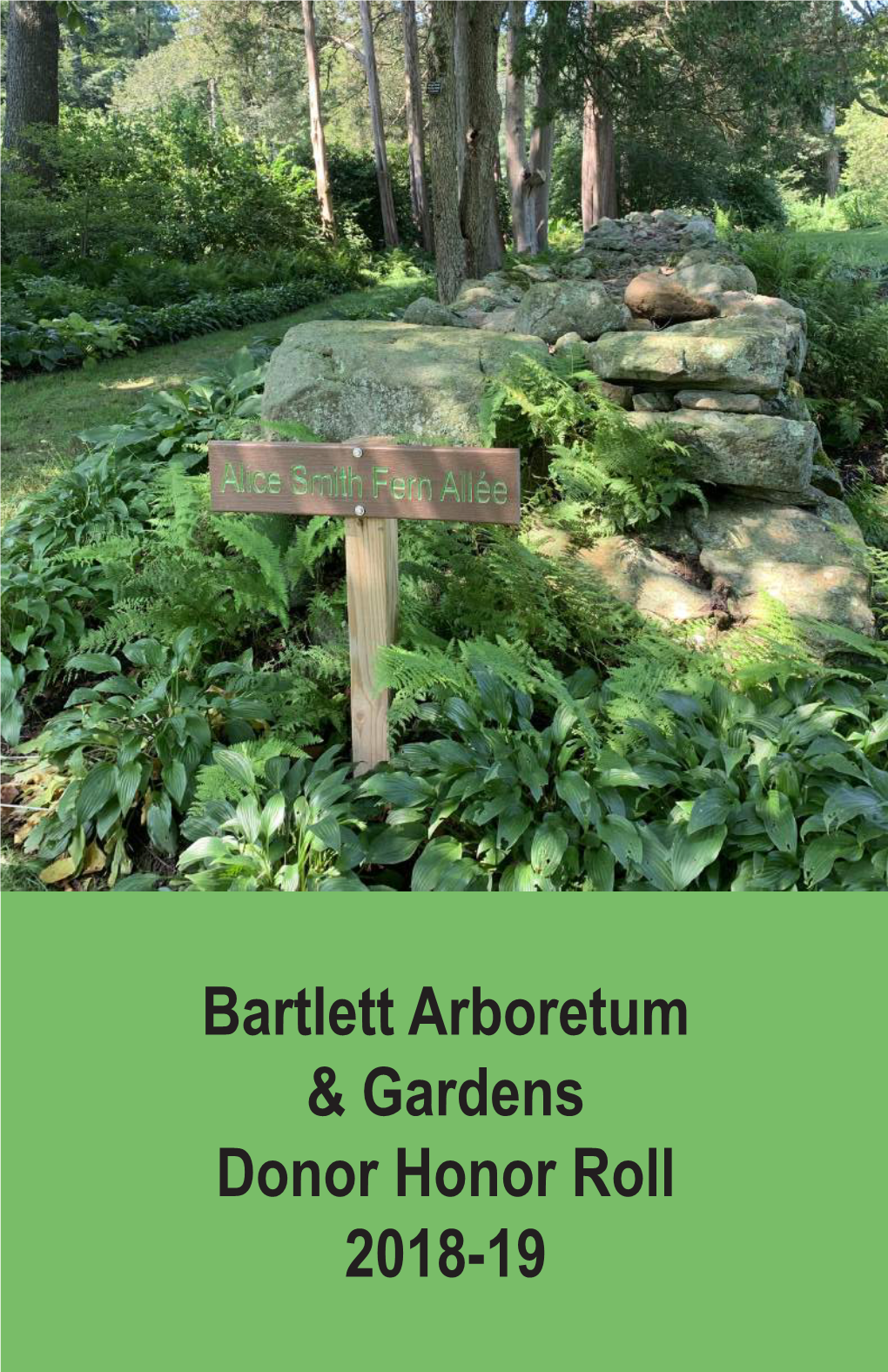 Bartlett Arboretum & Gardens Donor Honor Roll 2018-19