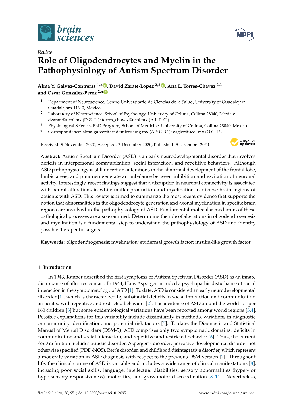 Role of Oligodendrocytes and Myelin in the Pathophysiology of Autism Spectrum Disorder