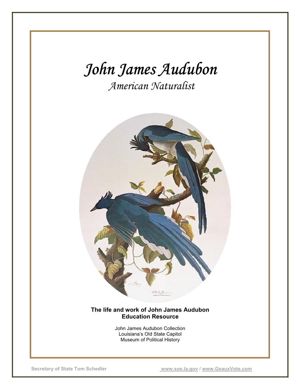 John James Audubon American Naturalist