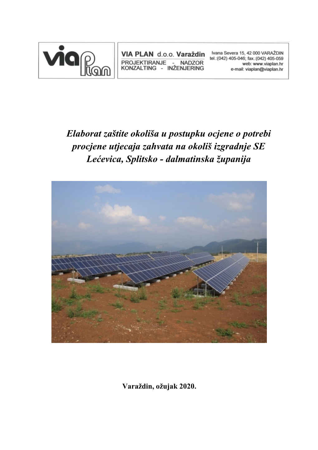 Elaborat Zaštite Okoliša U Postupku Ocjene O Potrebi Procjene Utjecaja Zahvata Na Okoliš Izgradnje SE Lećevica, Splitsko - Dalmatinska Županija