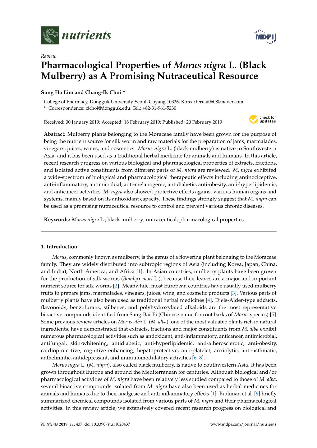 Pharmacological Properties of Morus Nigra L. (Black Mulberry) As a Promising Nutraceutical Resource