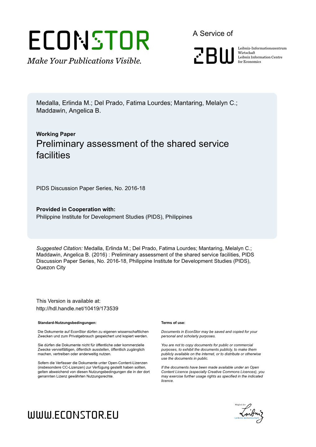 Preliminary Assessment of the Shared Service Facilities