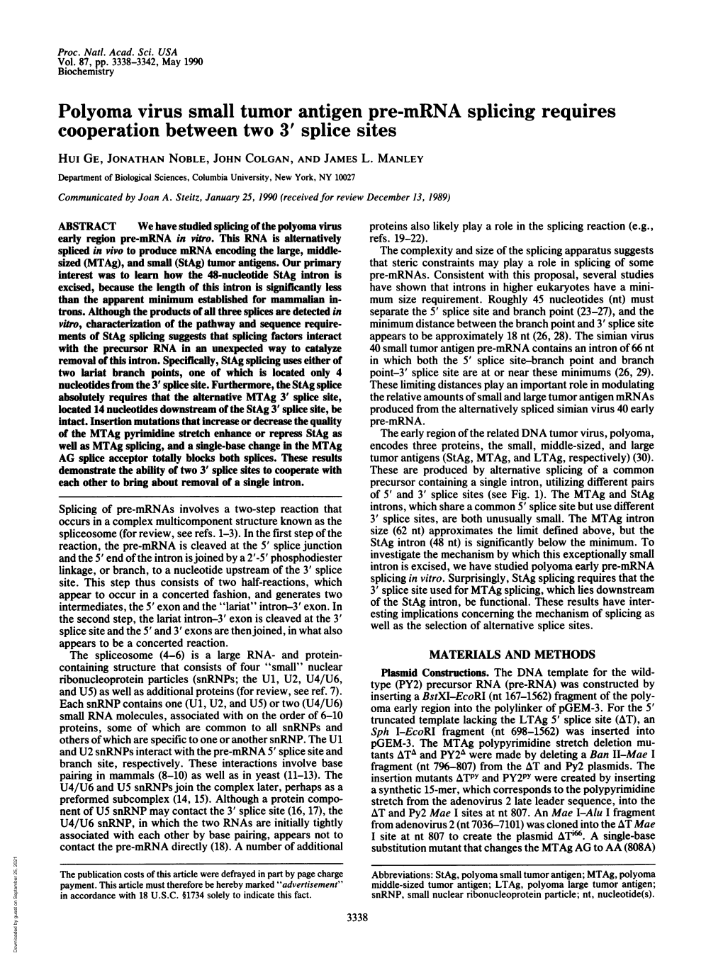 Polyoma Virus Small Tumor Antigen Pre-Mrna Splicing Requires Cooperation Between Two 3' Splice Sites Hui GE, JONATHAN NOBLE, JOHN COLGAN, and JAMES L