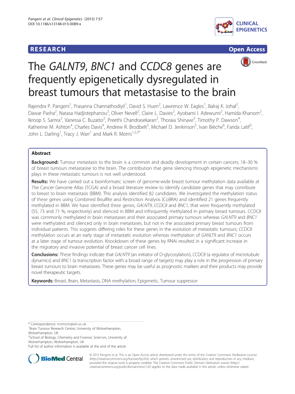 The GALNT9, BNC1 and CCDC8 Genes Are Frequently Epigenetically Dysregulated in Breast Tumours That Metastasise to the Brain Rajendra P