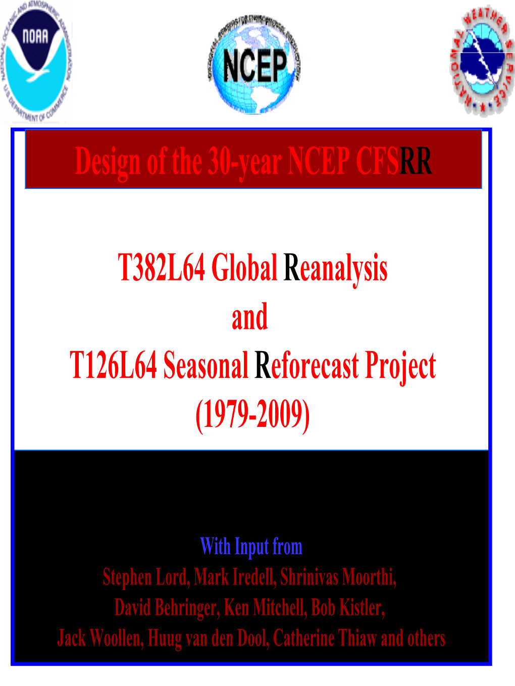 CFS Reanalysis Design