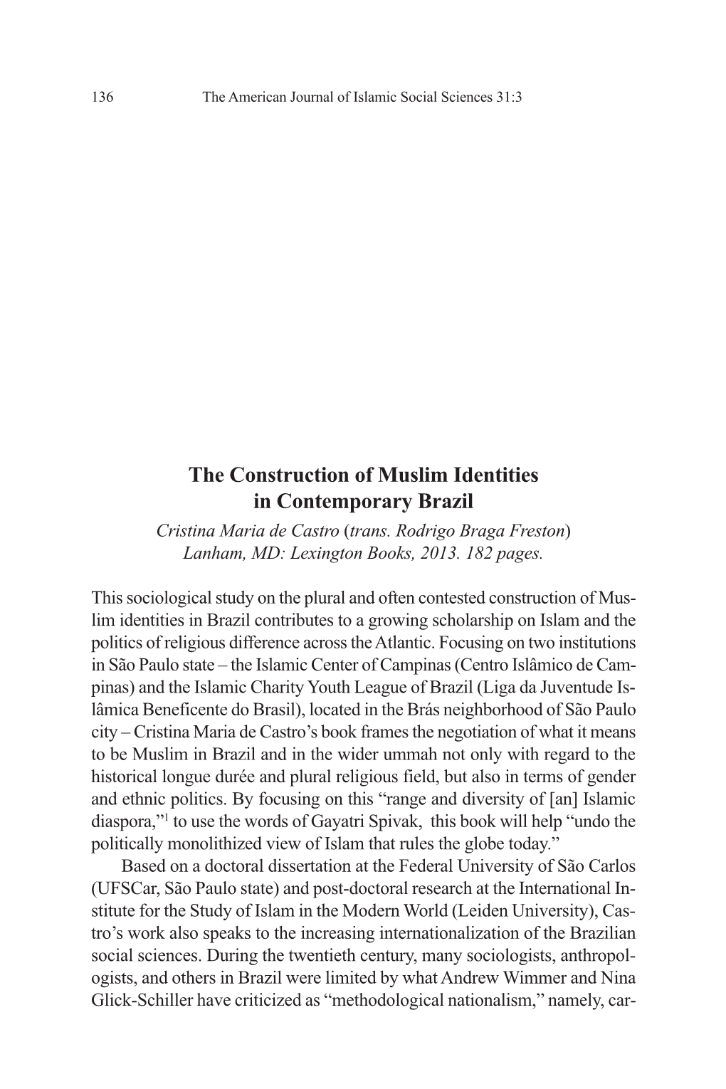 The Construction of Muslim Identities in Contemporary Brazil Cristina Maria De Castro (Trans