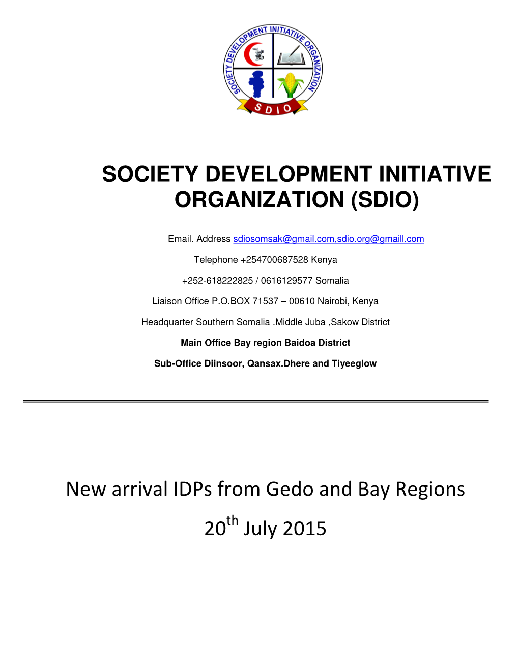 New Arrival Idps from Gedo and Bay Regions 20 July 2015