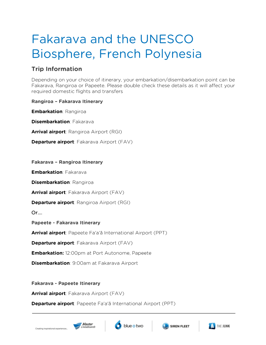 Fakarava and the UNESCO Biosphere, French Polynesia Trip Information