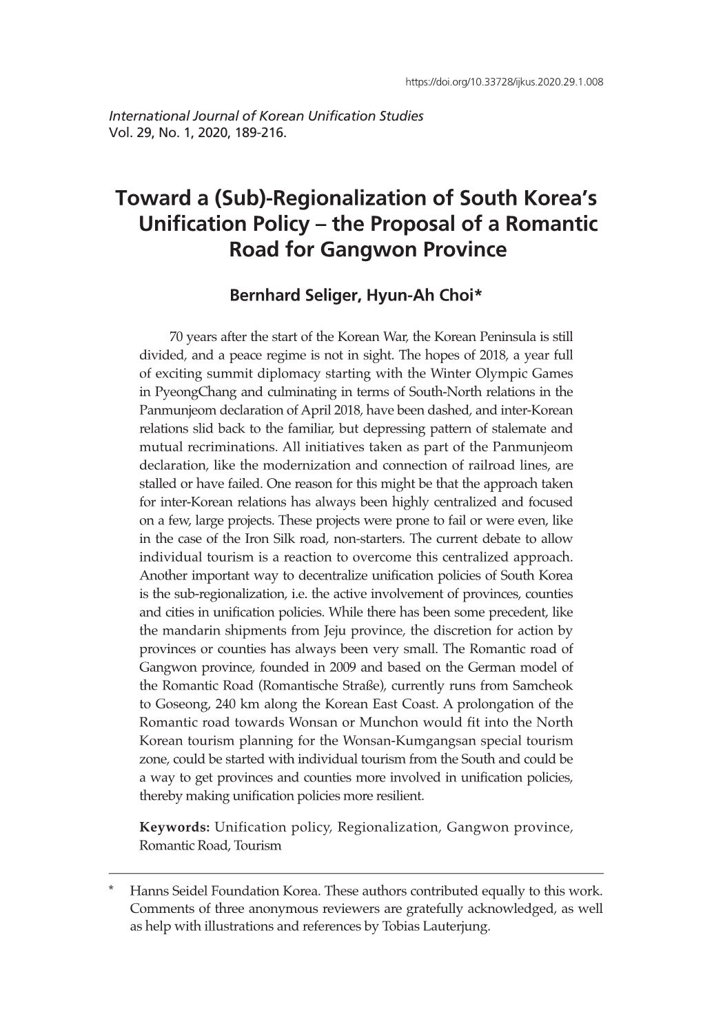 Toward a (Sub)-Regionalization of South Korea's Unification Policy – the Proposal of a Romantic Road for Gangwon Province