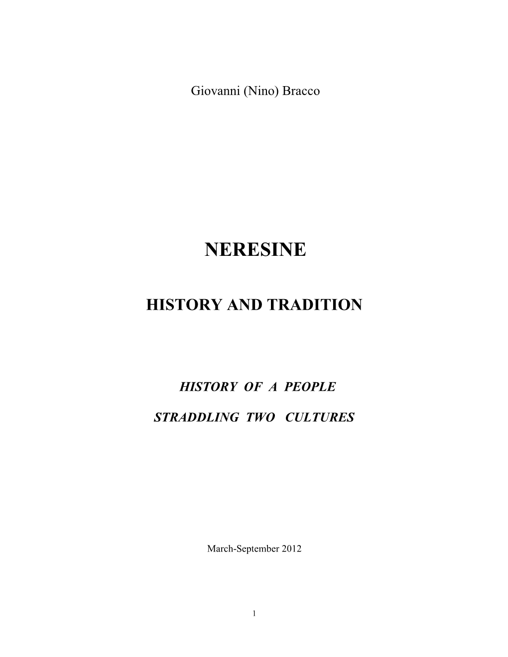 Neresine History and Tradition History of a People Straddling Two Cultures
