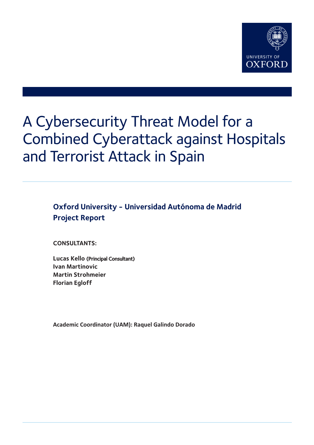 A Cybersecurity Threat Model for a Combined Cyberattack Against Hospitals and Terrorist Attack in Spain