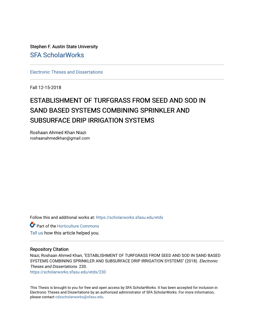 Establishment of Turfgrass from Seed and Sod in Sand Based Systems Combining Sprinkler and Subsurface Drip Irrigation Systems