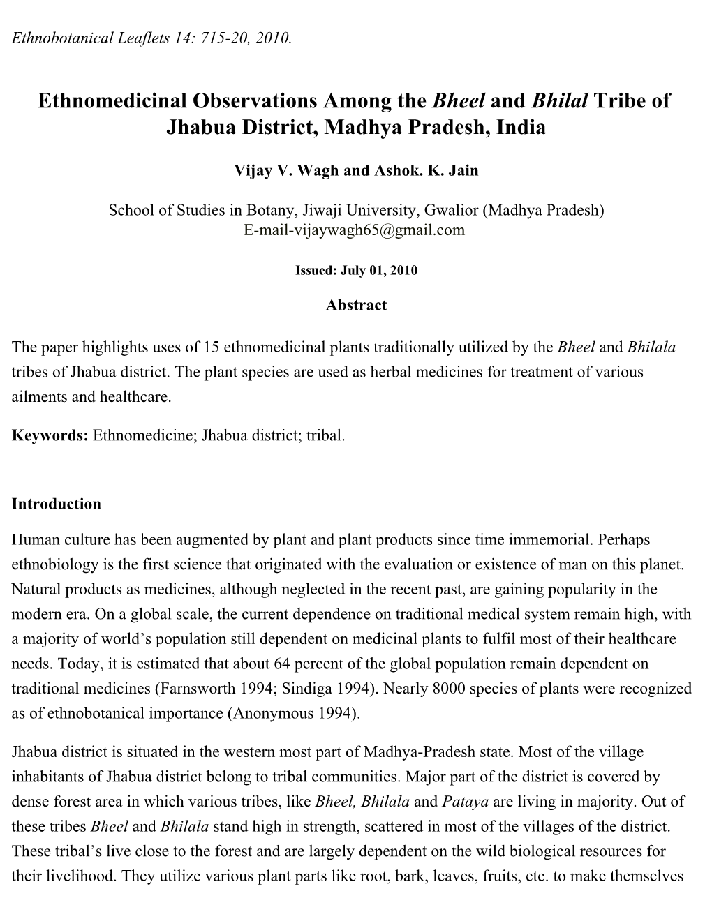 Ethnomedicinal Observations Among the Bheel and Bhilal Tribe of Jhabua District, Madhya Pradesh, India