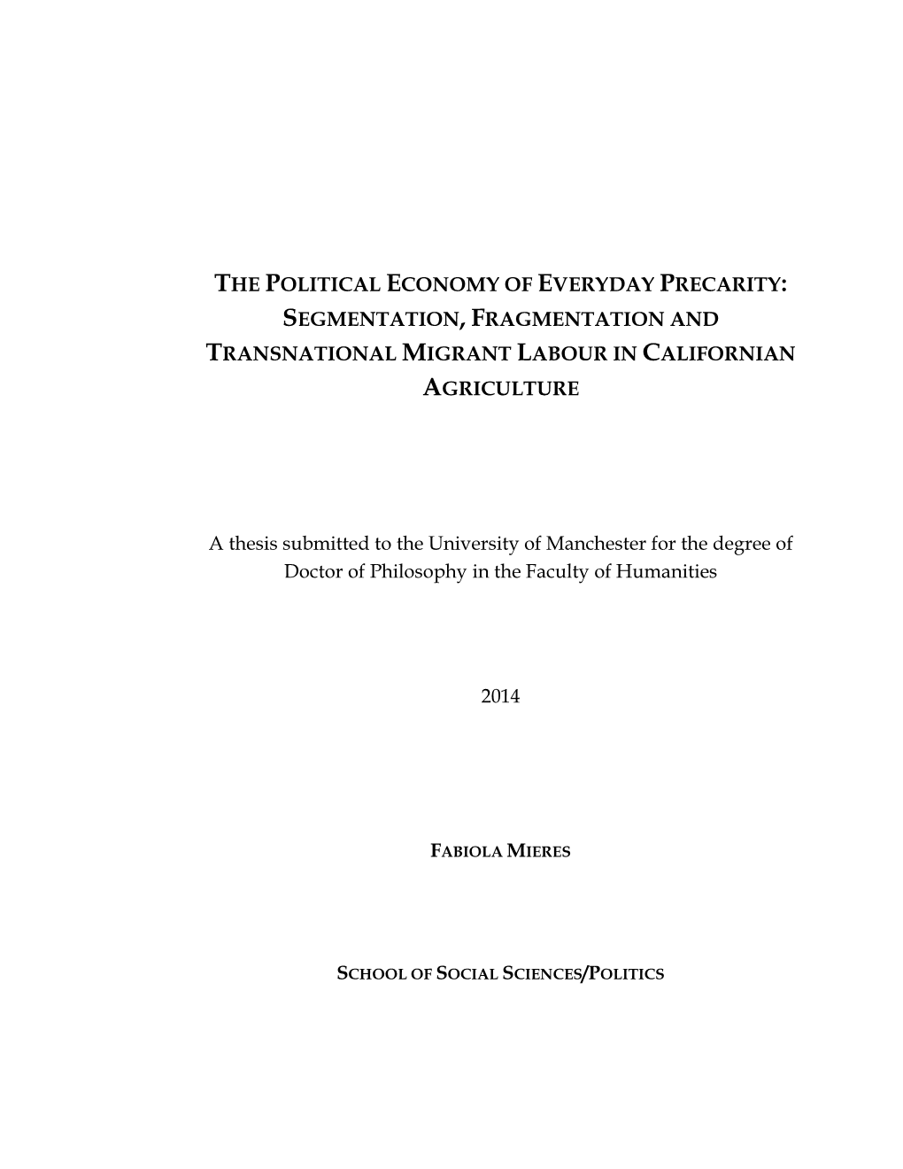 Segmentation, Fragmentation and Transnational Migrant Labour In