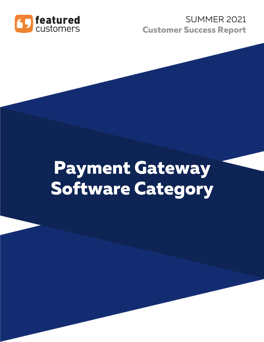 SUMMER 2021 Payment Gateway Software Category