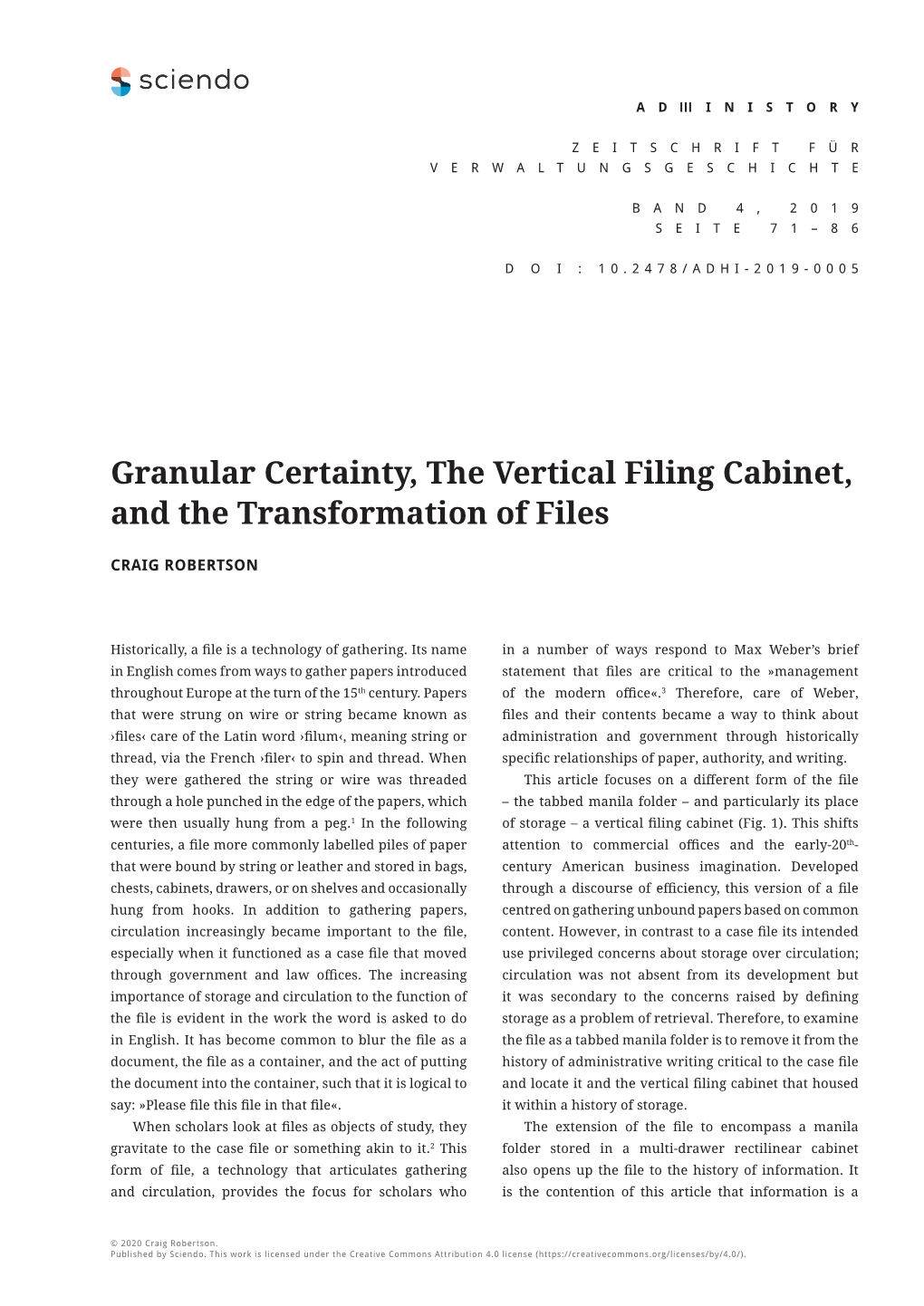 Granular Certainty, the Vertical Filing Cabinet, and the Transformation of Files