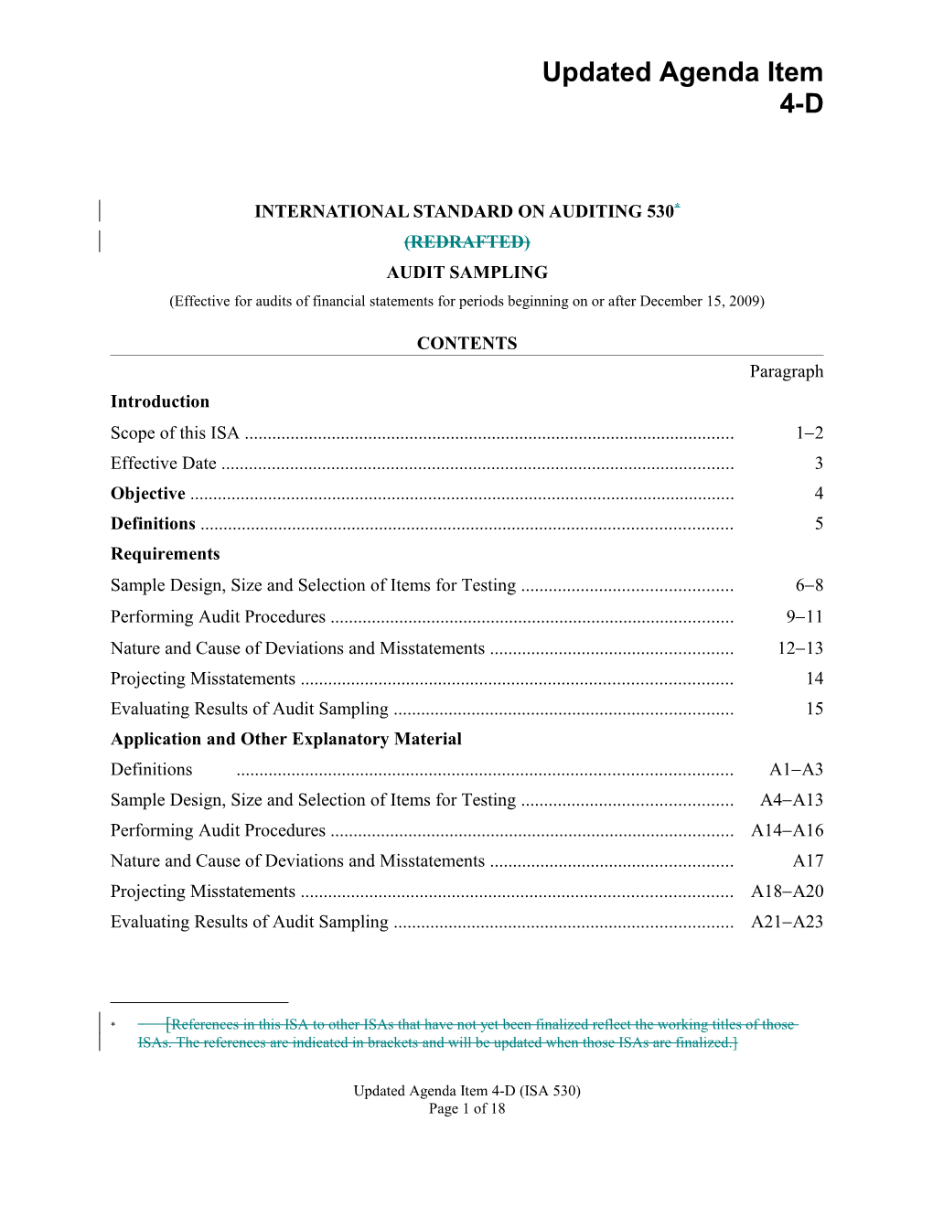 International Standard on Auditing 530 *