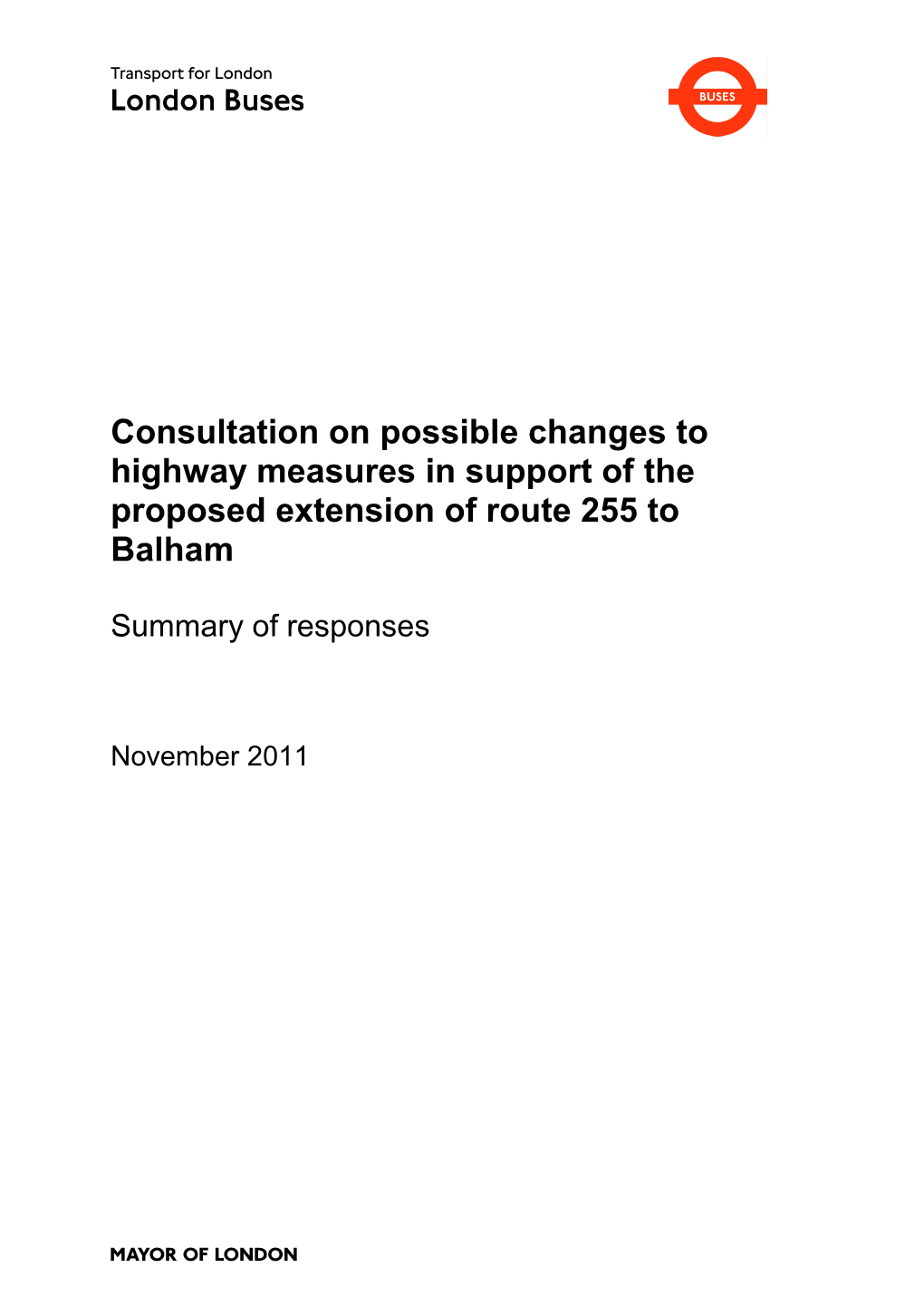 255 Consultation Report