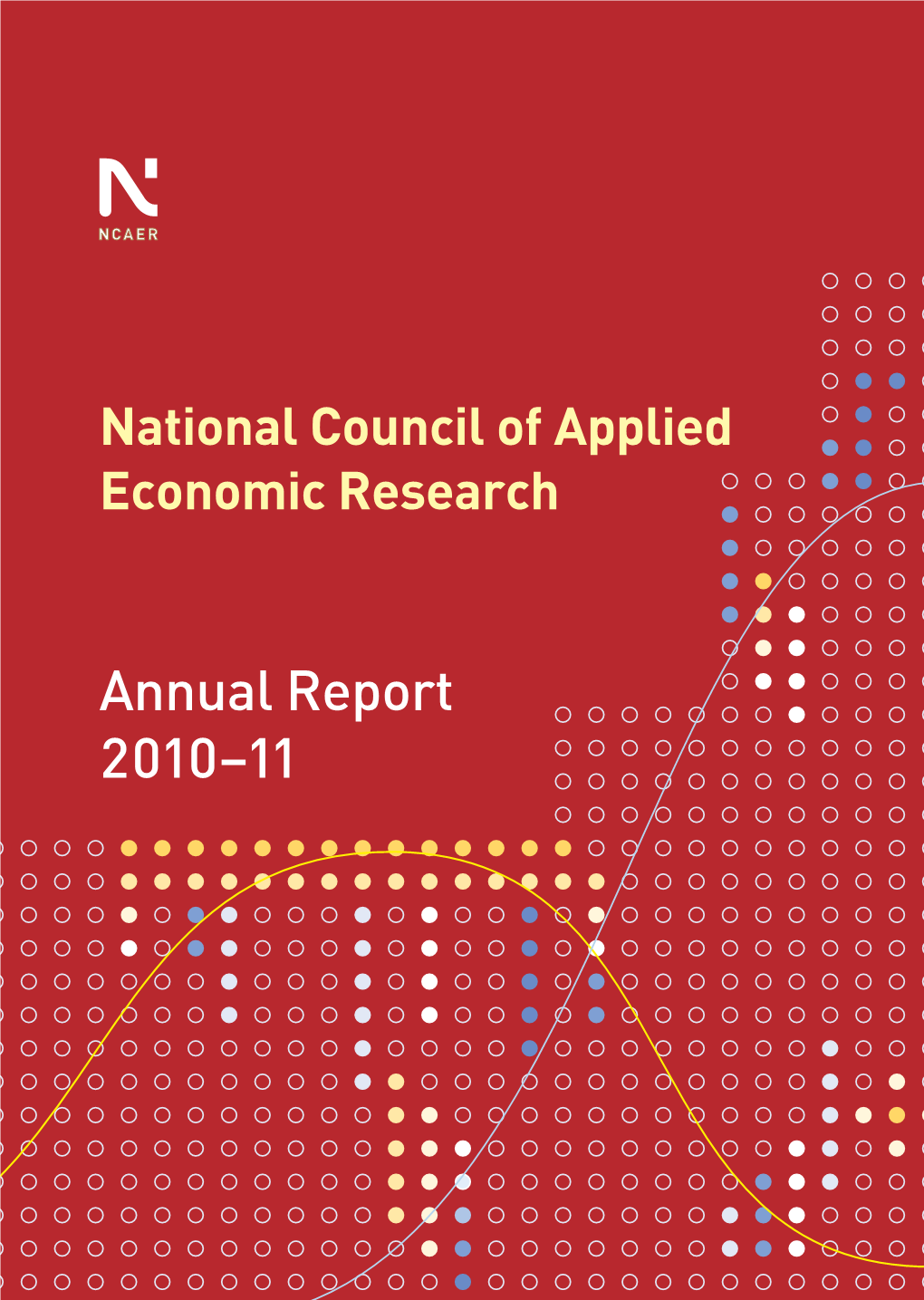 Annual Report 2010–11 National Council of Applied Economic Research