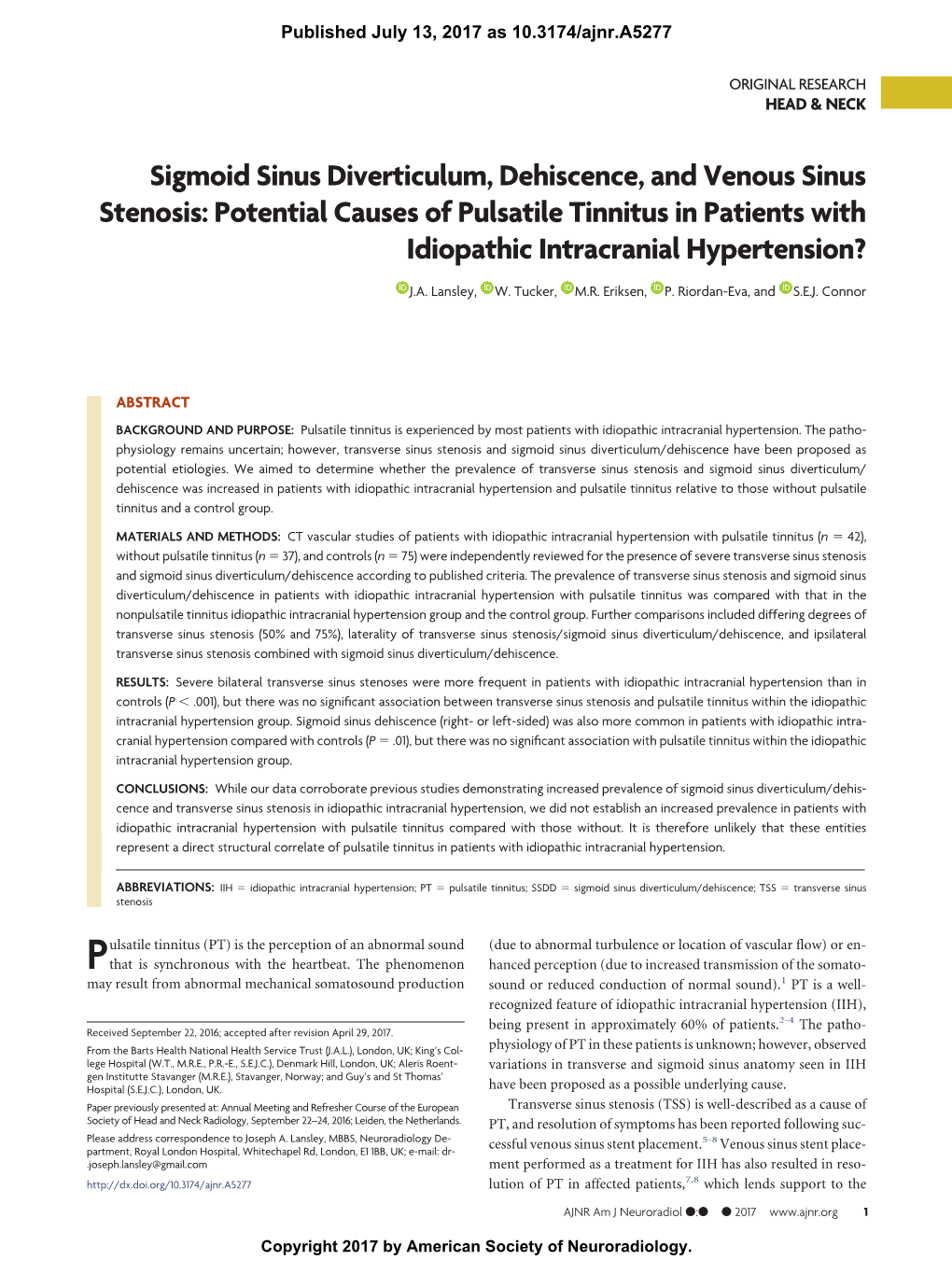 Sigmoid Sinus Diverticulum, Dehiscence, and Venous Sinus Stenosis: Potential Causes of Pulsatile Tinnitus in Patients with Idiopathic Intracranial Hypertension?