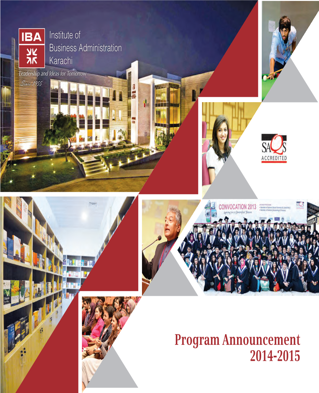 Program Announcement 2014-2015 Milestones in the Journey of Excellence