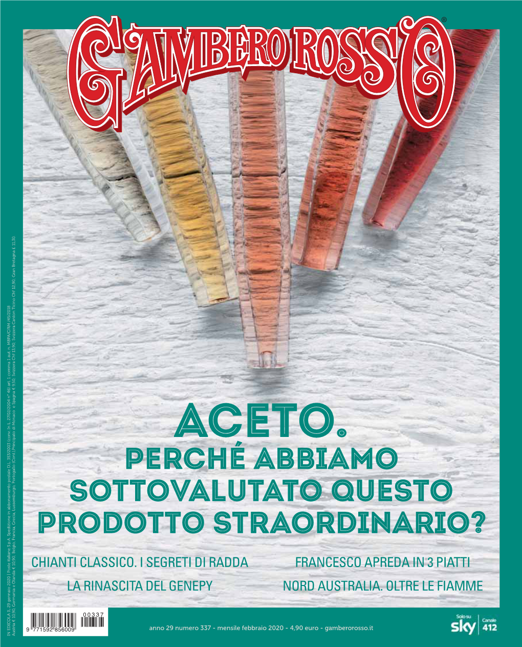 ACETO. Anno 29 Numero 337 - Mensile Febbraio 2020 - 4,90 Euro - Anno 29 Numero 337 - Mensile Febbraio 2020 - 4,90 Perché ABBIAMO