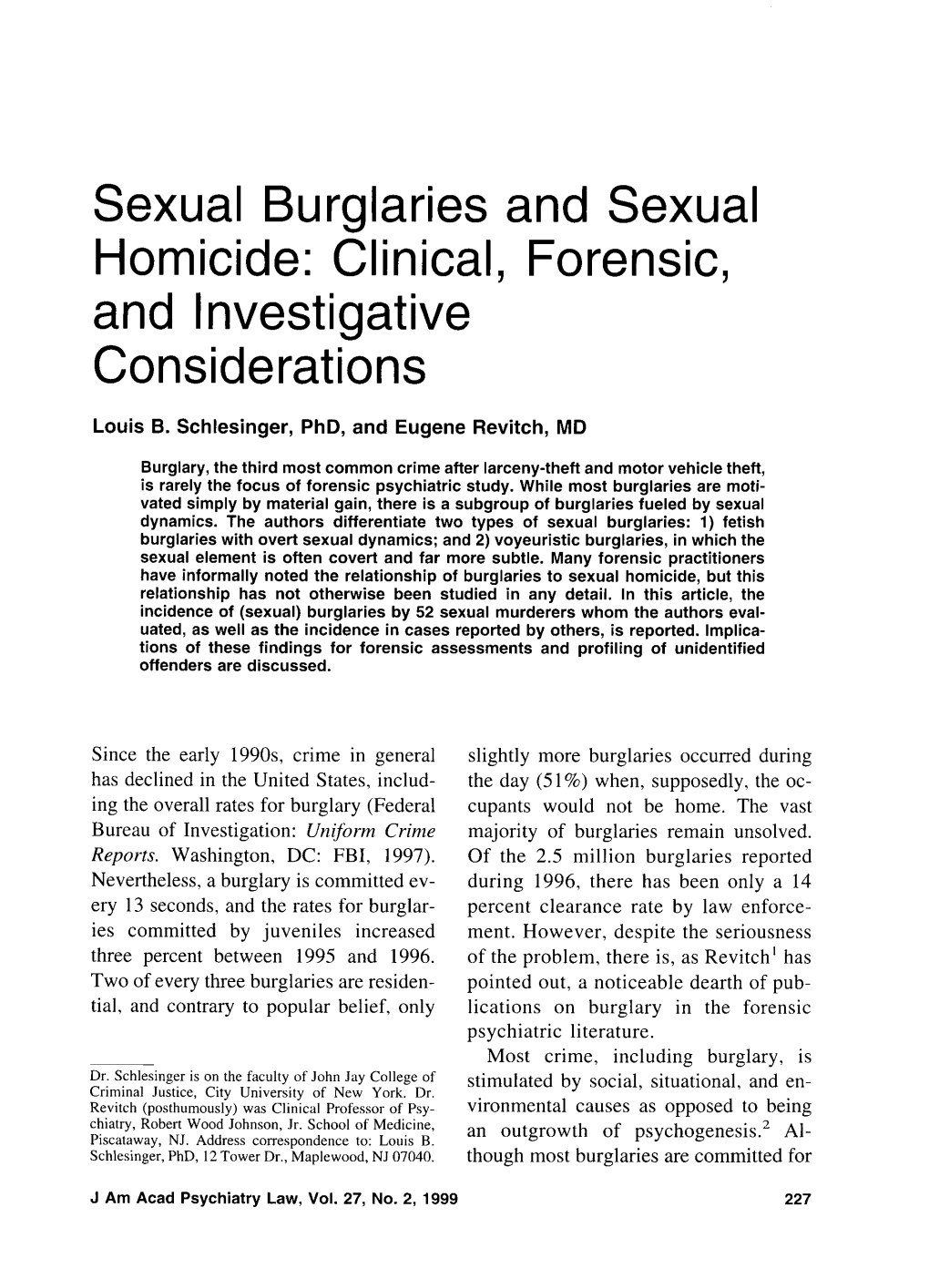 Sexual Burglaries and Sexual Homicide: Clinical, Forensic, and Investigative Considerations