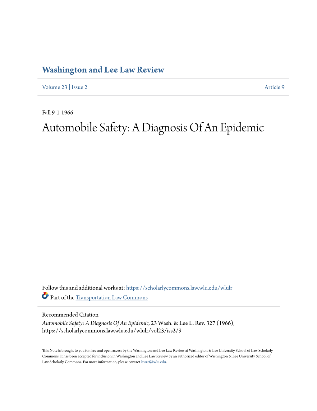 Automobile Safety: a Diagnosis of an Epidemic