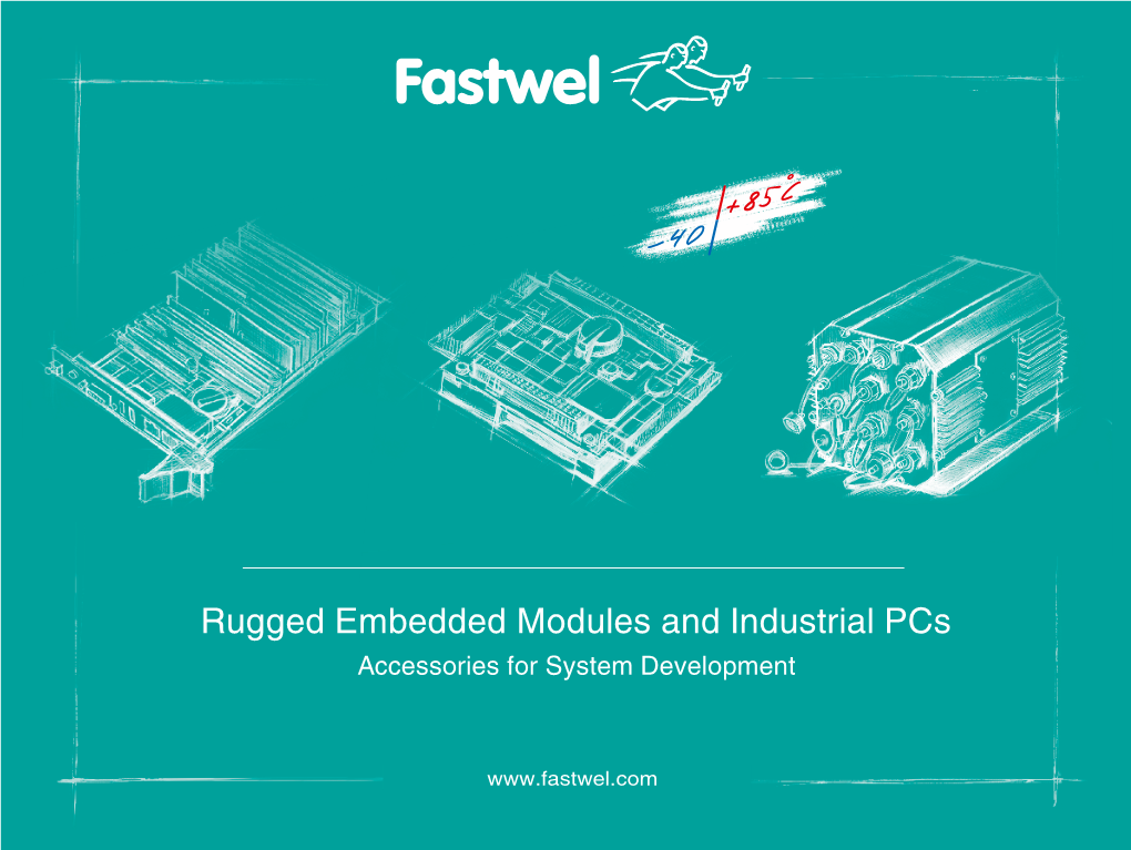 Rugged Embedded Modules and Industrial Pcs Accessories for System Development