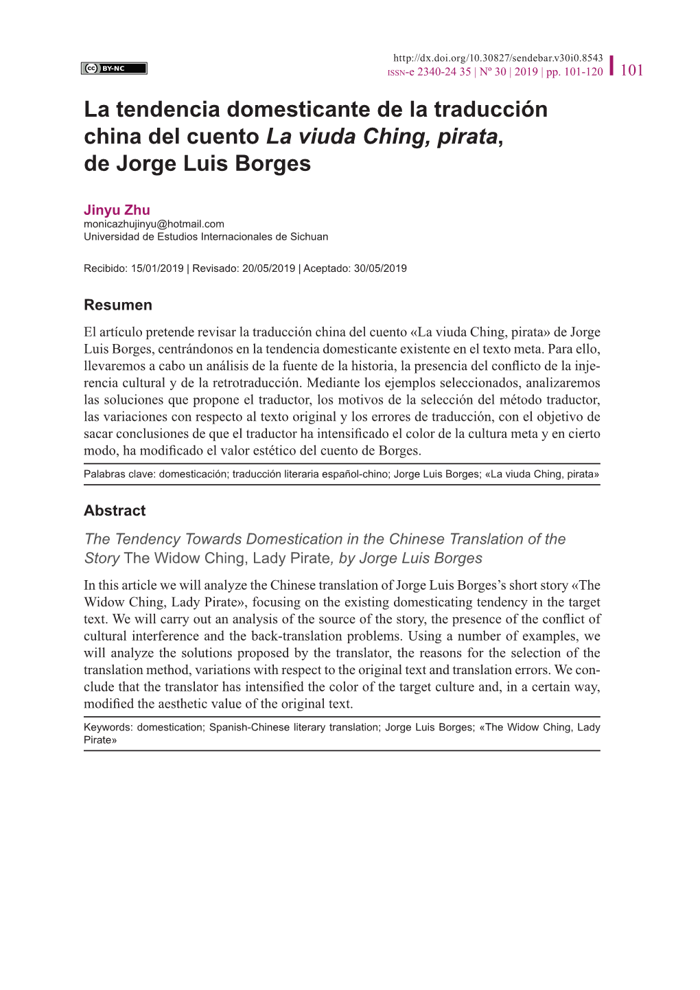 La Tendencia Domesticante De La Traducción China Del Cuento La Viuda Ching, Pirata, De Jorge Luis Borges