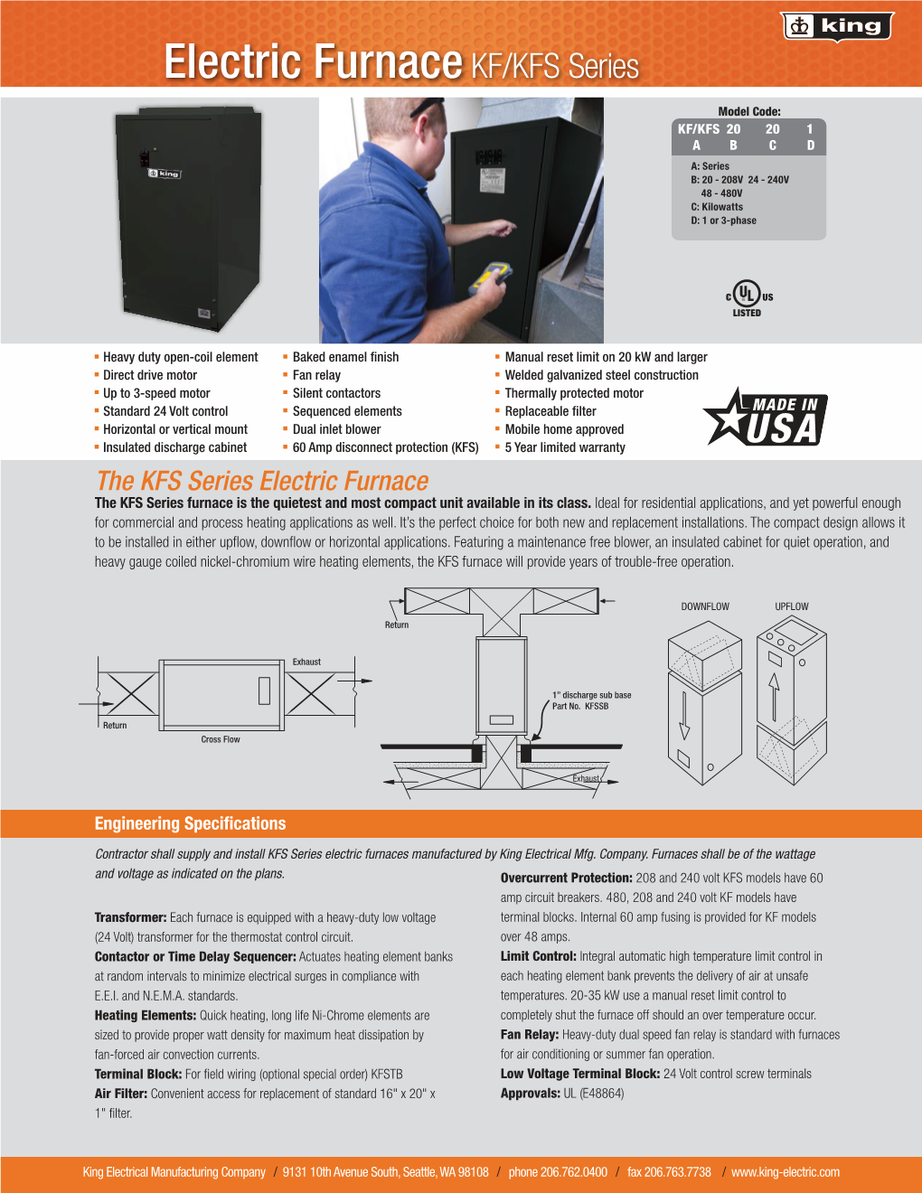 The KFS Series Electric Furnace the KFS Series Furnace Is the Quietest and Most Compact Unit Available in Its Class