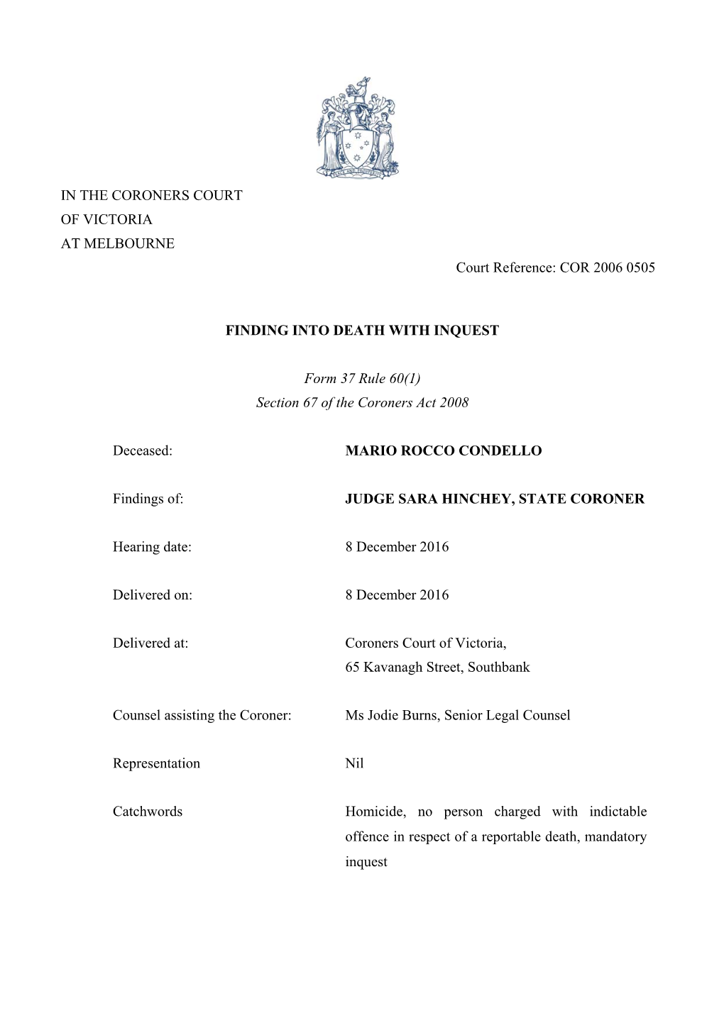 COR 2006 0505 FINDING INTO DEATH with INQUEST Form 37