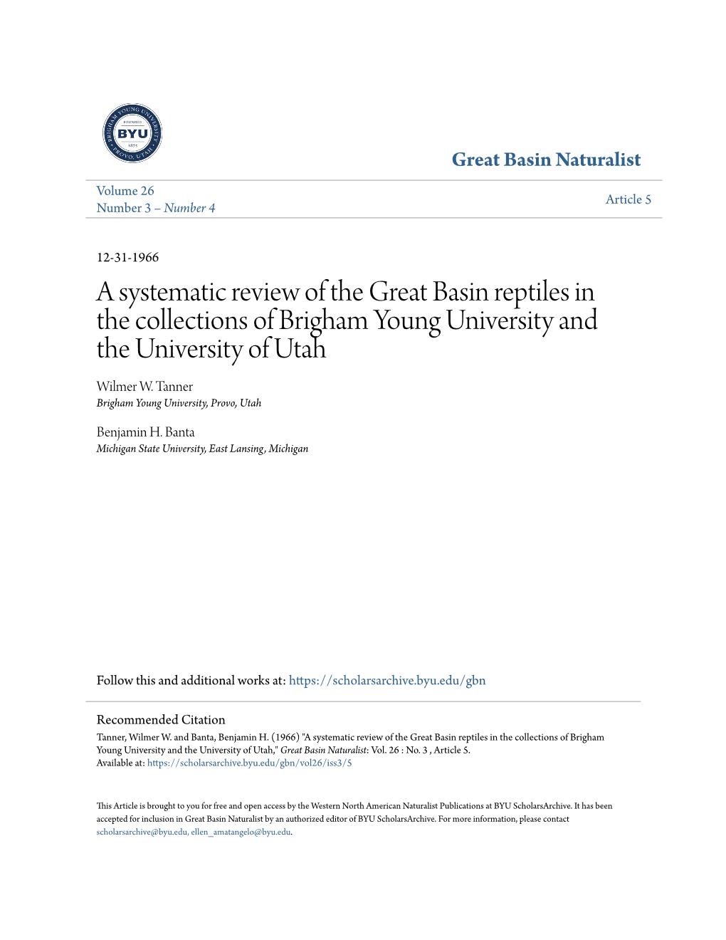 A Systematic Review of the Great Basin Reptiles in the Collections of Brigham Young University and the University of Utah Wilmer W