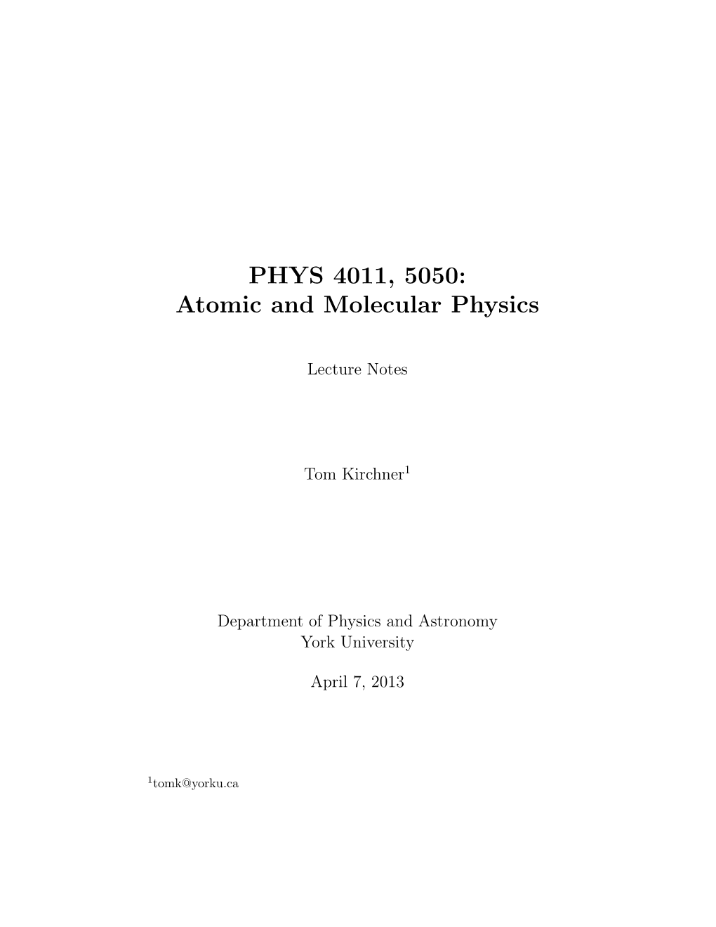 PHYS 4011, 5050: Atomic and Molecular Physics