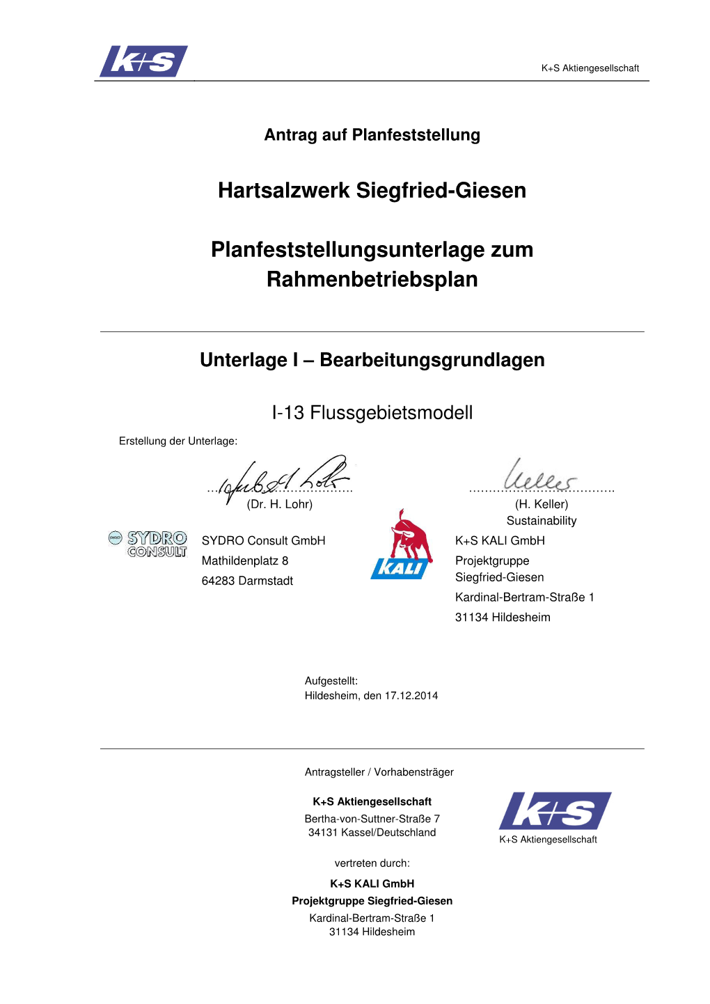 Hartsalzwerk Siegfried-Giesen Planfeststellungsunterlage Zum