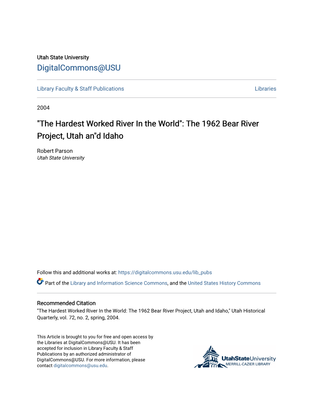 The 1962 Bear River Project, Utah An