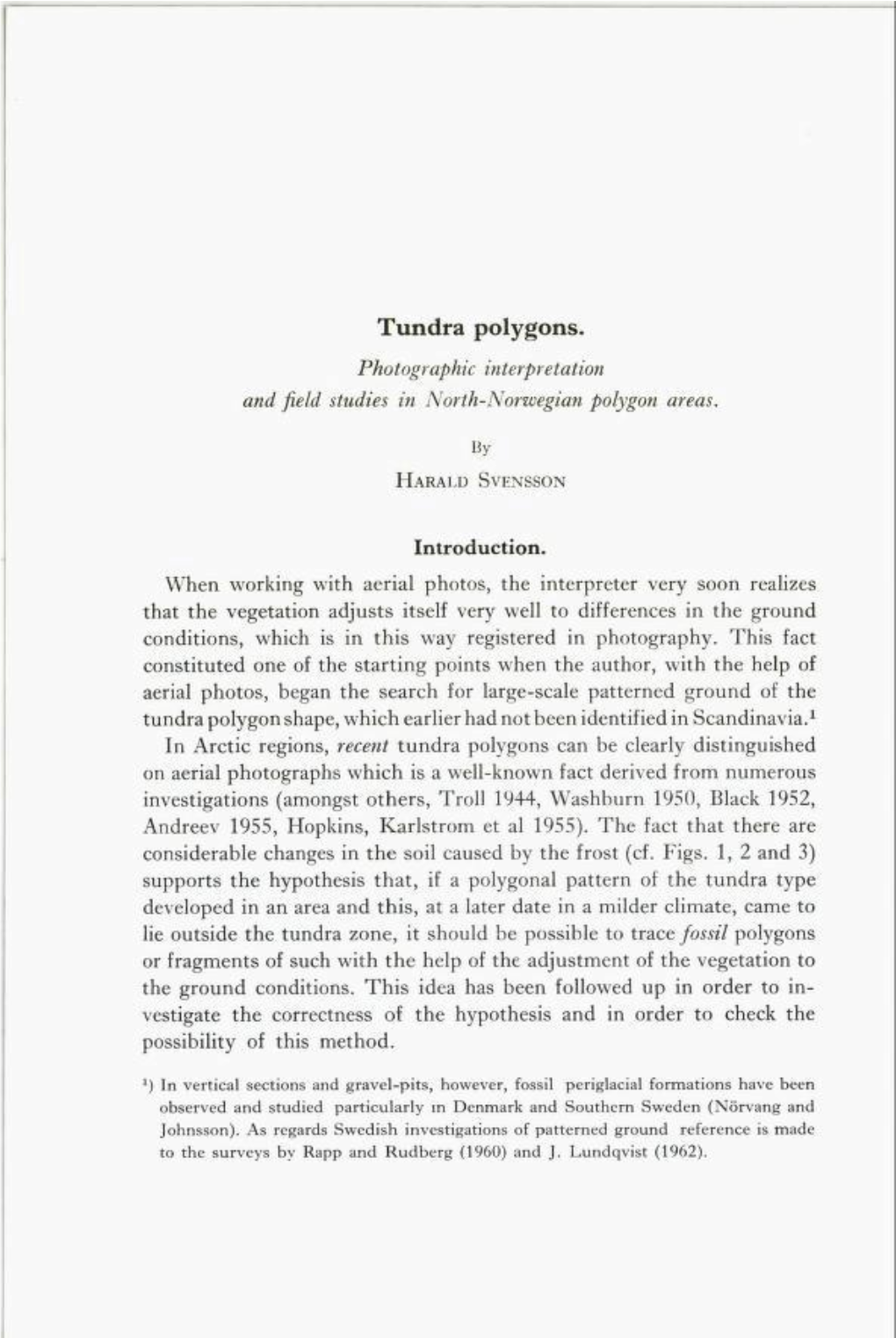 Tundra Polygons. Photographic Interpretation and Field Studies in North-Norwegian Polygon Areas